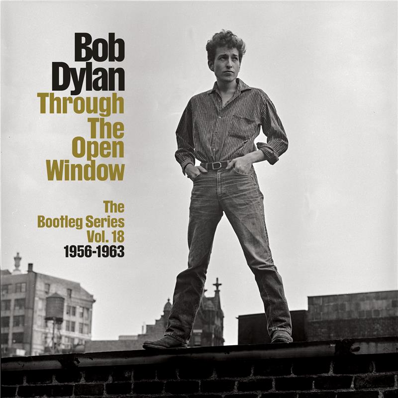 Bob Dylan - Through The Open Window: The Bootleg Series Vol. 18