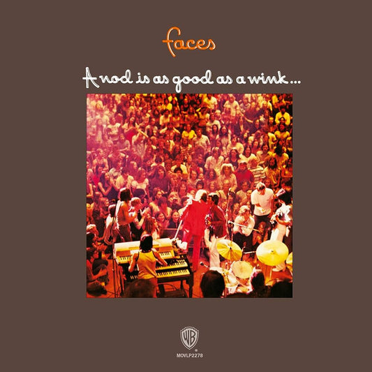 Faces - A Nod Is As Good As A Wink