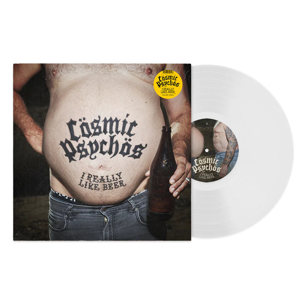 Cosmic Psychos - I Really Like Beer (Clear Vinyl)