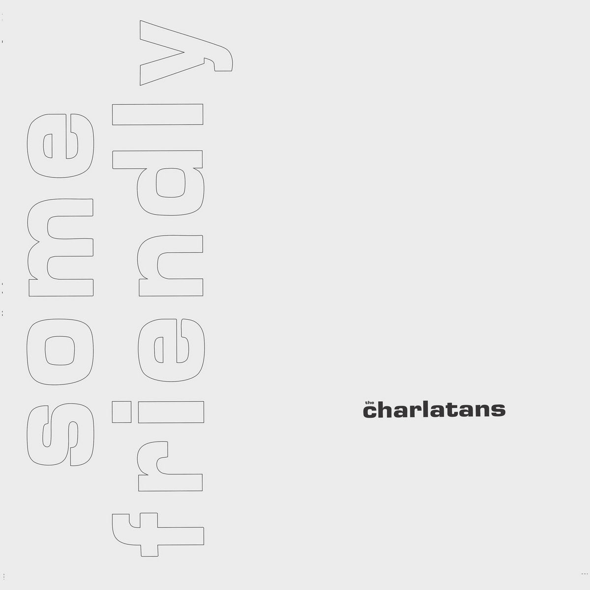 The Charlatans - Some Friendly (Expanded White Vinyl Edtion)